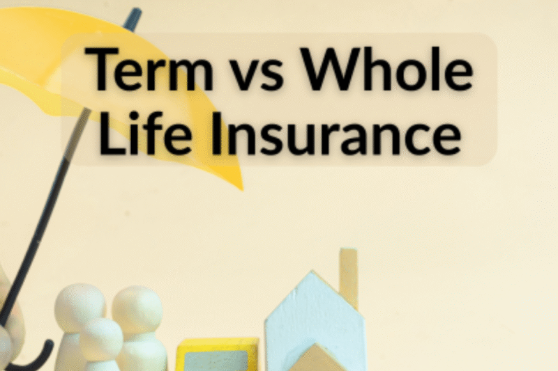 Term vs Whole Life Insurance: What’s The Difference?