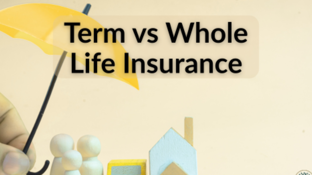 Term vs Whole Life Insurance: What’s The Difference?